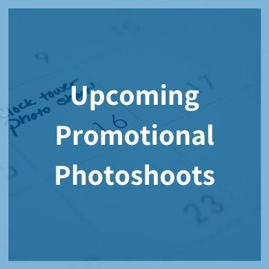 A button that leads to a landing page that is updated when planned promotional Upcoming Photo Shoots are taking place.